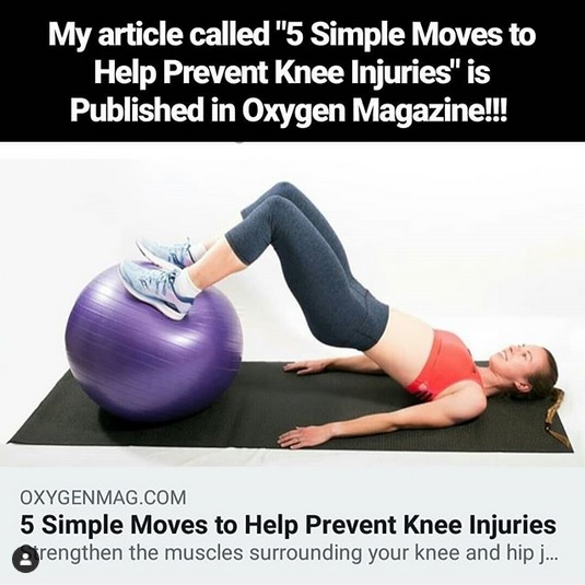 Oxygen Magazine Article 5 Simple Moves to Help Prevent Knee Injuries